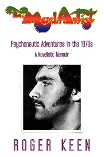 Stock image for The Mad Artist: Psychonautic Adventures in the 1970s for sale by WorldofBooks