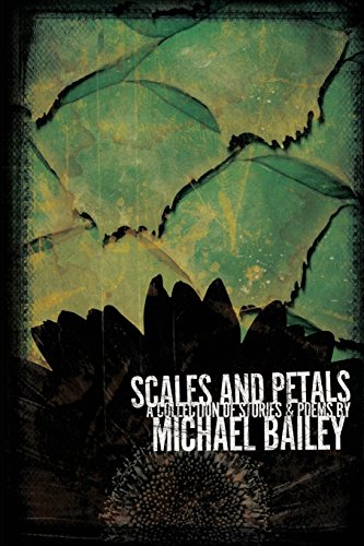 Imagen de archivo de Scales and Petals a la venta por Bookmans