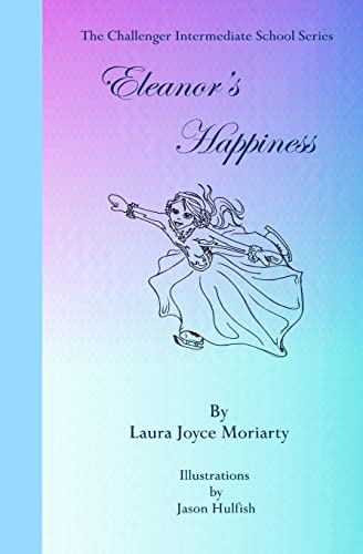 Stock image for The Challenger Intermediate School Series: Eleanor's Happiness for sale by Lucky's Textbooks