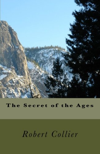 The Secret of the Ages (9781449551940) by Collier, Robert