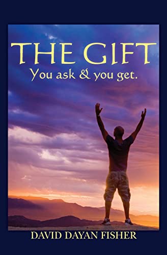 Stock image for The Gift: You ask & you get for sale by Lucky's Textbooks