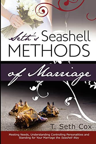 Imagen de archivo de Seth's Seashell Methods of Marriage a la venta por THE SAINT BOOKSTORE