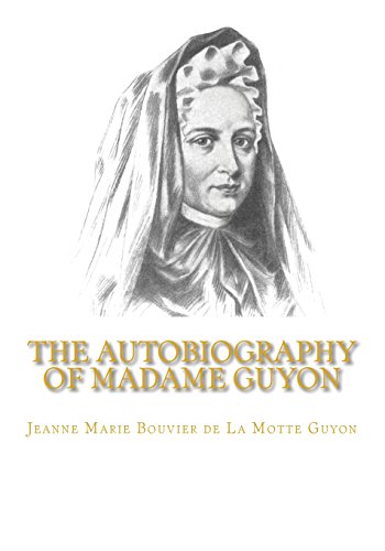 9781449575359: The Autobiography of Madame Guyon