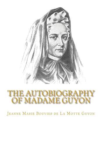 Imagen de archivo de The Autobiography of Madame Guyon a la venta por ThriftBooks-Dallas