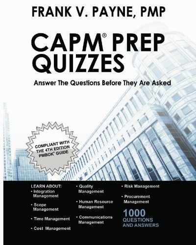 9781449576684: CAPM Prep Quizzes: Answer The Questions Before They Are Asked: Volume 1