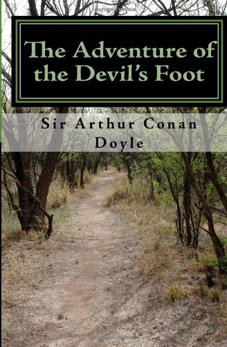 The Adventure of the Devil's Foot (9781449576745) by Doyle, Sir Arthur Conan