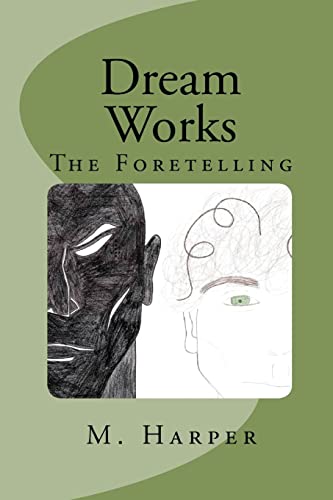 Stock image for Dream Works: The Foretelling for sale by THE SAINT BOOKSTORE