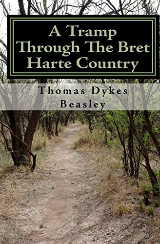 Beispielbild fr A Tramp Through The Bret Harte Country zum Verkauf von THE SAINT BOOKSTORE