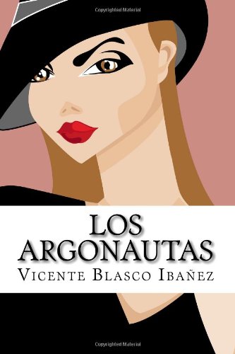 Los argonautas (9781449591540) by IbaÃ±ez, Vicente Blasco