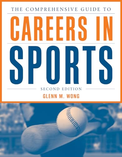Beispielbild fr The Comprehensive Guide to Careers in Sports zum Verkauf von BooksRun