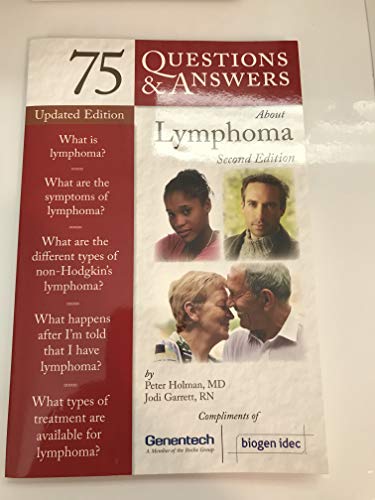 Beispielbild fr 75 Questions & Answers About Lymphoma zum Verkauf von Better World Books