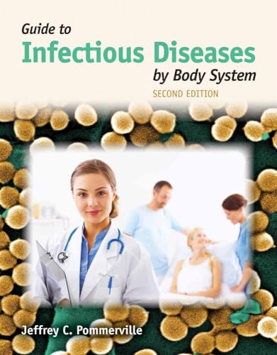 9781449605919: Guide To Infectious Diseases By Body System