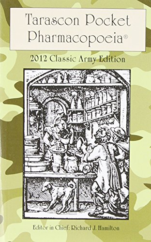 Imagen de archivo de Tarascon Pocket Pharmacopoeia 2012 Classic Army Edition a la venta por dsmbooks