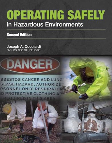 Stock image for Operating Safely in Hazardous Environments for sale by Goodwill of Colorado