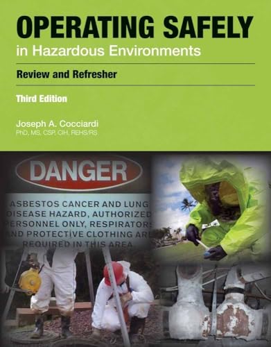 Stock image for Operating Safely in Hazardous Environments for sale by Books Puddle