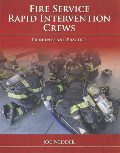 Beispielbild fr Fire Service Rapid Intervention Crews: Principles and Practice zum Verkauf von BooksRun