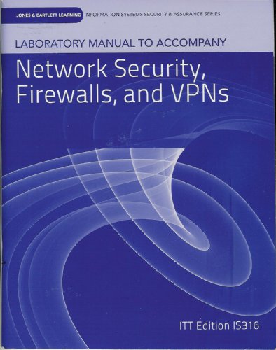 Beispielbild fr Laboratory Manual to Accompany Network Security, Firewalls, and VPN's zum Verkauf von Wonder Book