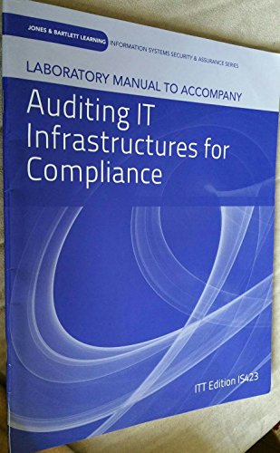 Imagen de archivo de Laboratory Manual To Accompany Auditing IT Infrastructures For Compliance a la venta por Irish Booksellers