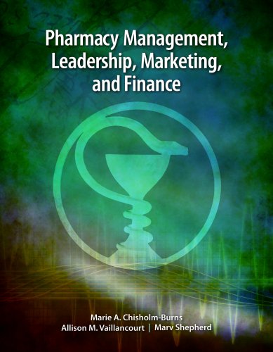 Imagen de archivo de Pharmacy Management, Leadership, Marketing, and Finance a la venta por Better World Books