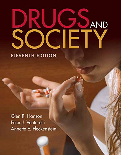 Stock image for Drugs And Society, 11th Edition for sale by SecondSale