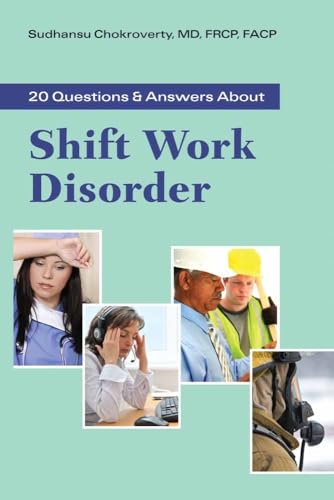 Imagen de archivo de 20 Questions and Answers About Shift Work Disorder a la venta por Wonder Book