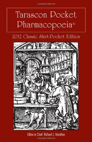 Beispielbild fr Tarascon Pocket Pharmacopoeia 2012 Classic Shirt-Pocket Edition zum Verkauf von BooksRun