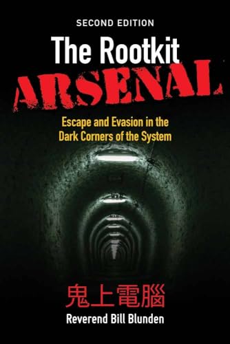 Stock image for The Rootkit Arsenal: Escape and Evasion in the Dark Corners of the System: Escape and Evasion in the Dark Corners of the System for sale by HPB-Red