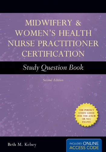 9781449629700: Midwifery & Women's Health Nurse Practitioner Certification Study Question Book