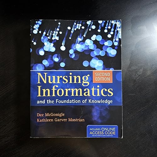 Stock image for Nursing Informatics And The Foundation Of Knowledge for sale by SecondSale