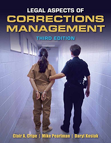 Beispielbild fr Legal Aspects of Corrections Management zum Verkauf von Better World Books