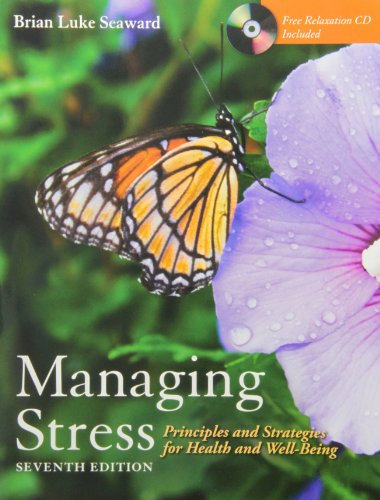 9781449640576: Managing Stress: Principles and Strategies for Health and Well-Being (W/ CD) + Art of Peace and Relaxation Workbook Pkg