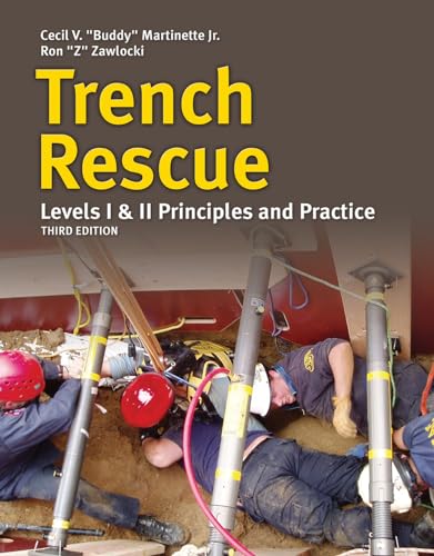 9781449641849: Trench Rescue: Principles and Practice to NFPA 1006 and 1670