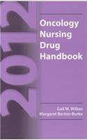 9781449644628: 2012 Oncology Nursing Drug Handbook