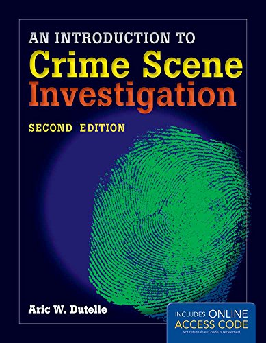 9781449645427: An Introduction to Crime Scene Investigation