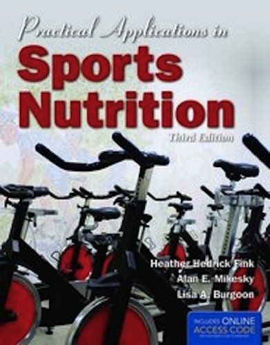 Stock image for Practical Applications In Sports Nutrition 3rd Edition for sale by a2zbooks
