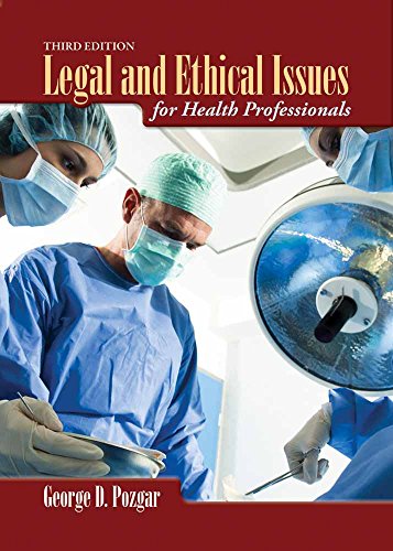 9781449647759: Legal and Ethical Issues for Health Professionals
