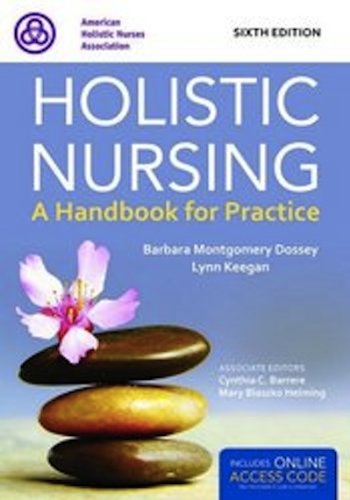 Beispielbild fr Holistic Nursing zum Verkauf von Better World Books