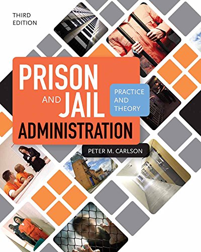 Stock image for Prison and Jail Administration: Practice and Theory for sale by SecondSale