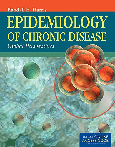 Stock image for Epidemiology of Chronic Disease: Global Perspectives for sale by Irish Booksellers