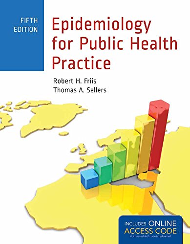 Beispielbild fr Epidemiology for Public Health Practice: Includes Access to 5 Bonus eChapters (Friis, Epidemiology for Public Health Practice) zum Verkauf von SecondSale