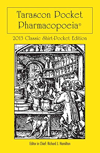 Beispielbild fr Tarascon Pocket Pharmacopoeia 2013 Classic Shirt Pocket Edition zum Verkauf von Jenson Books Inc
