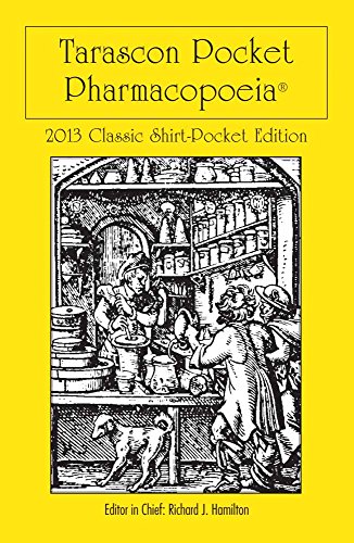 Imagen de archivo de Tarascon Pocket Pharmacopoeia 2013 Classic Shirt Pocket Edition a la venta por Jenson Books Inc