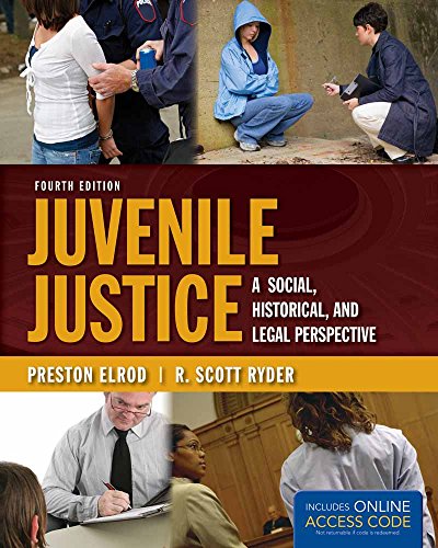 Beispielbild fr Juvenile Justice : A Social, Historical, and Legal Perspective zum Verkauf von Better World Books