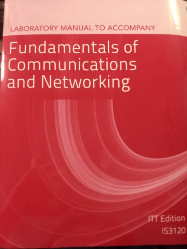 Imagen de archivo de Laboratory Manual to Accompany Fundamentals of Communications and Networking a la venta por TextbookRush