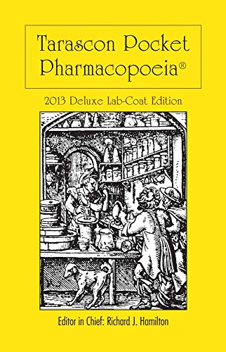 Imagen de archivo de Tarascon Pocket Pharmacopoeia 2013 Deluxe Lab-Coat Edition a la venta por Bookmans