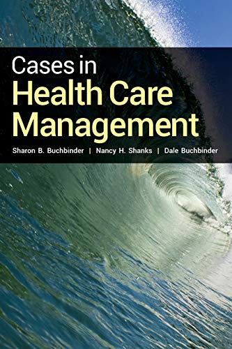 Beispielbild fr Cases in Health Care Management zum Verkauf von BooksRun