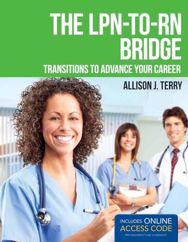 Beispielbild fr The LPN-To-RN Bridge Transitions to Advance Your Career zum Verkauf von Better World Books