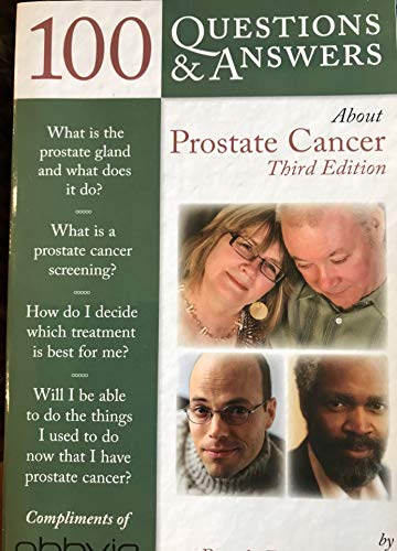 Beispielbild fr 100 Questions & Answers About Prostate Cancer zum Verkauf von Wonder Book