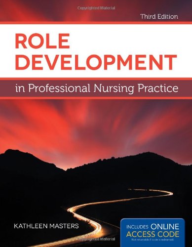 Beispielbild fr Role Development in Professional Nursing Practice zum Verkauf von Better World Books