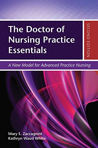 Beispielbild fr The Doctor of Nursing Practice Essentials: A New Model for Advanced Practice Nursing zum Verkauf von Ergodebooks